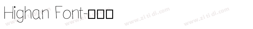 Highan Font字体转换